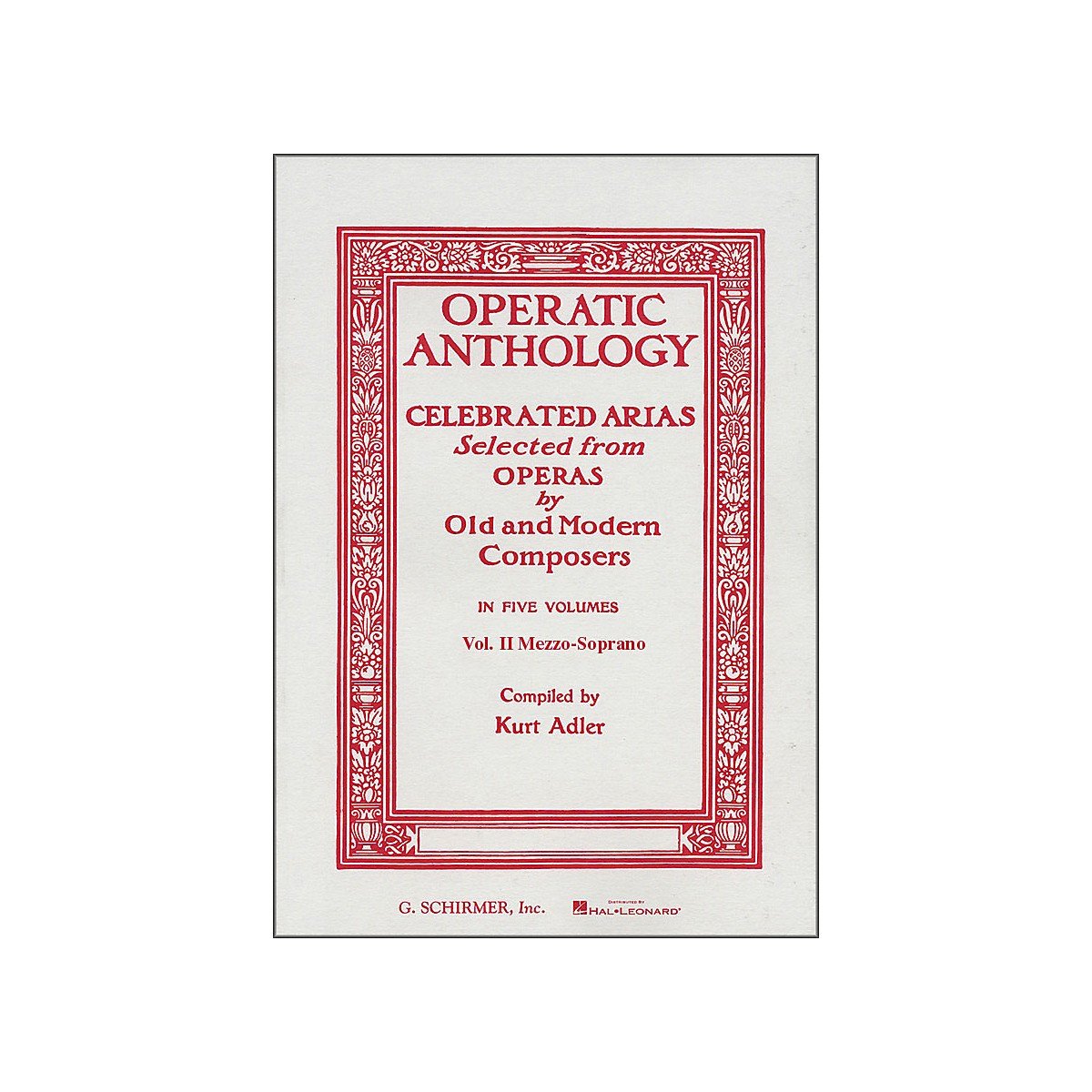 Operatic Anthology, Vol. 2: Mezzo-Soprano and Alto