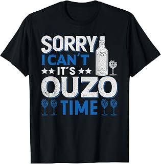 Greek Ouzo Liquor Greek Beer Ouzo Lover Ouzo Drink T-Shirt