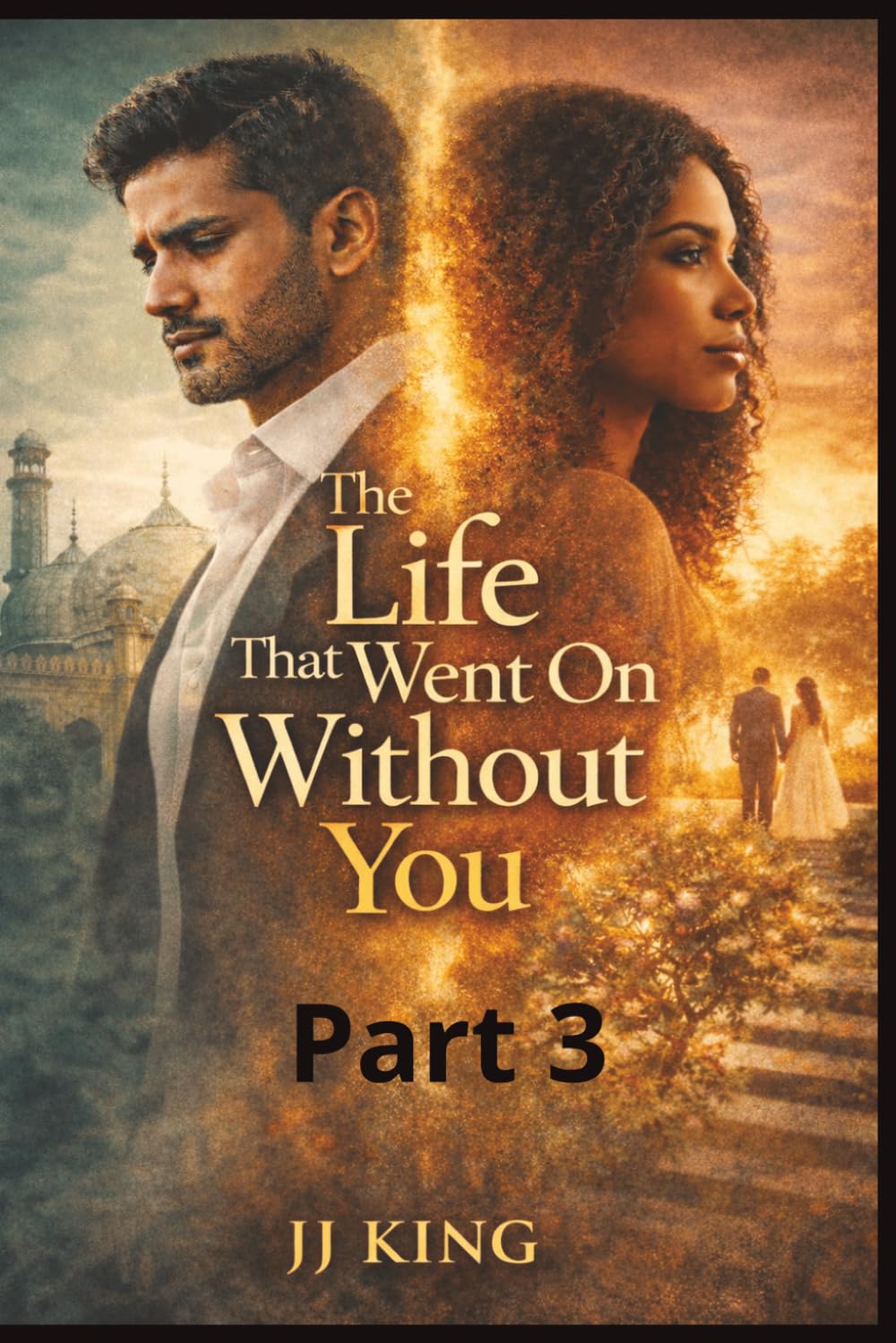 The Life That Went On Without You: 3 (Lost Beween Us)