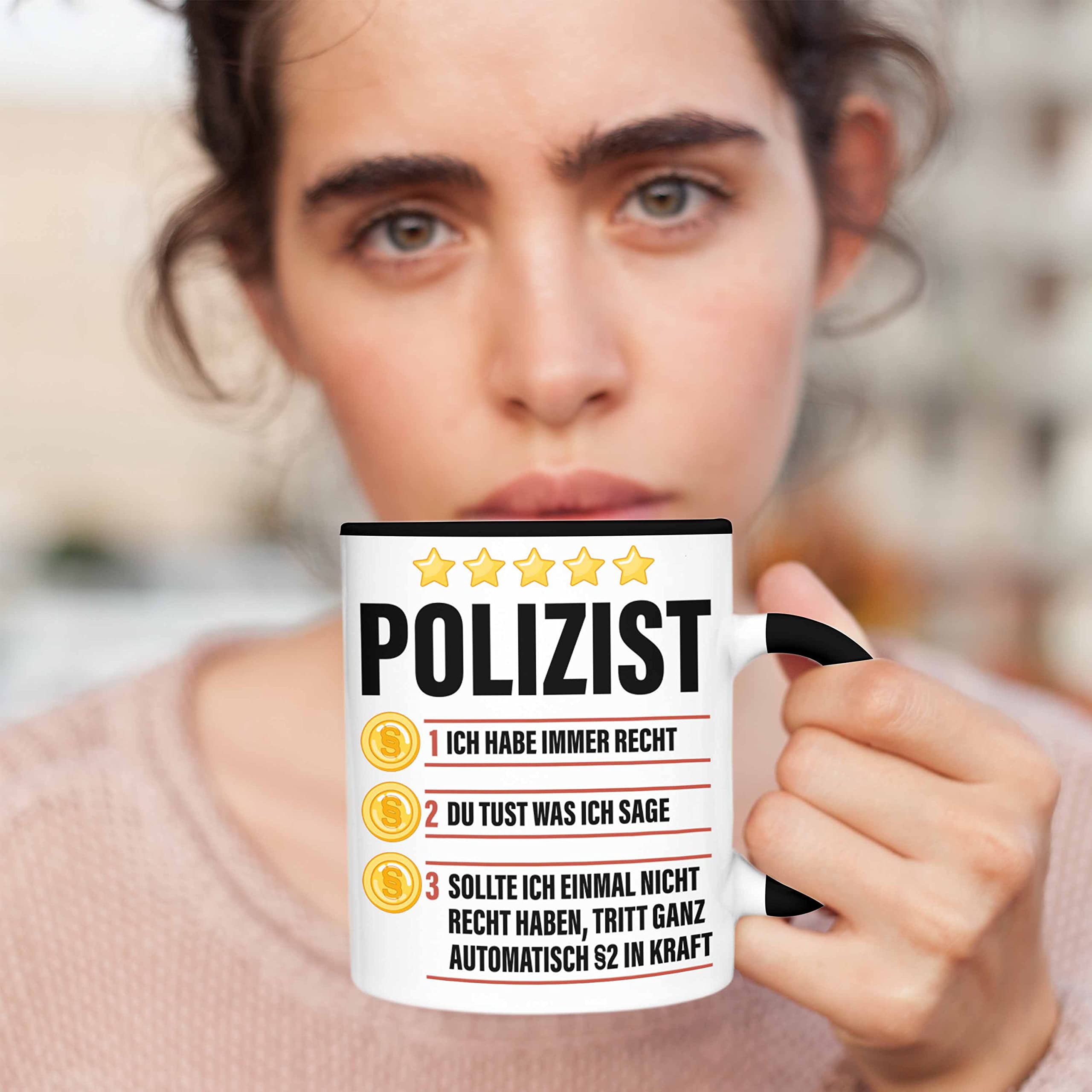 Lustige Polizist Tasse Mit Spruch – Geschenkidee Für Polizei Kollegen, Schwarz