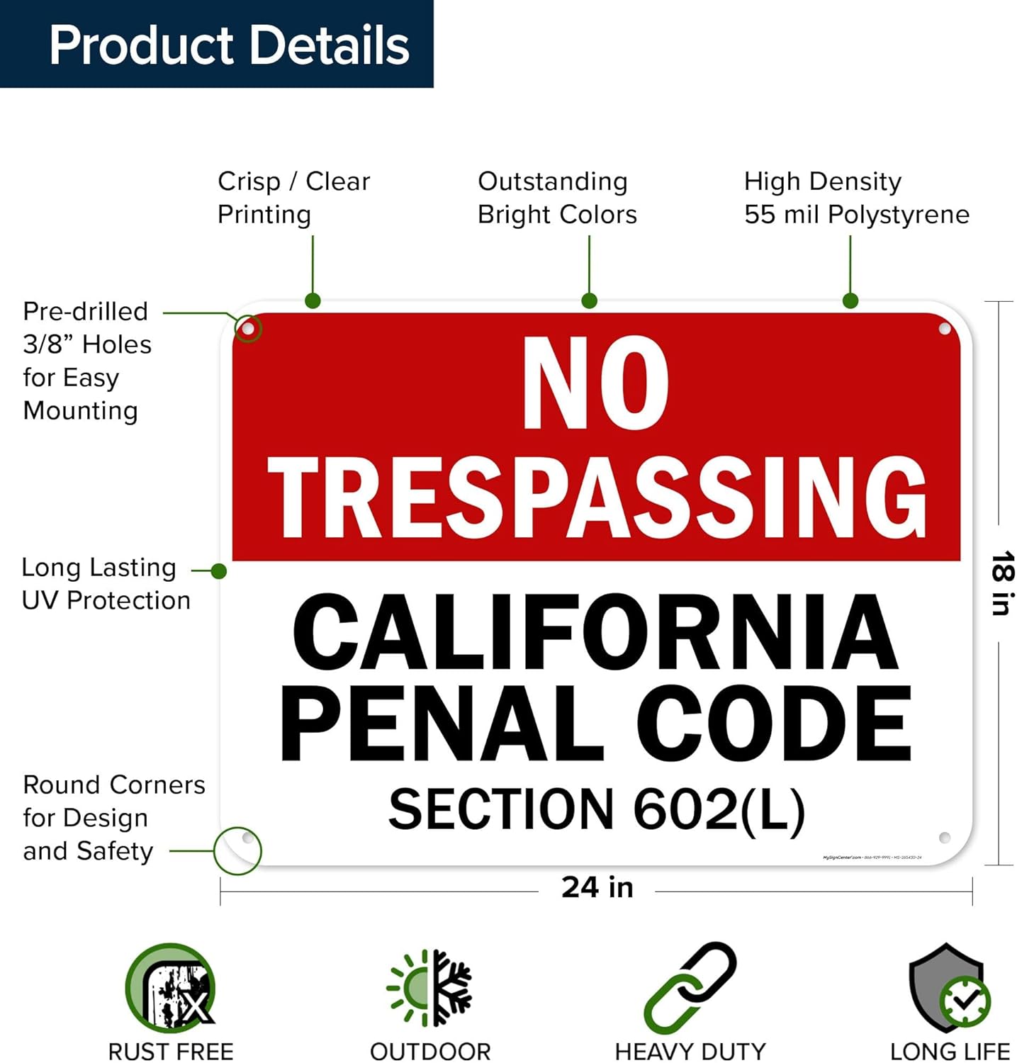 No Trespassing California Penal Code Section 602 Sign, 18x24 Inches, 55 mil thick HDPS (high density polystyrene), Made in USA by My Sign Center