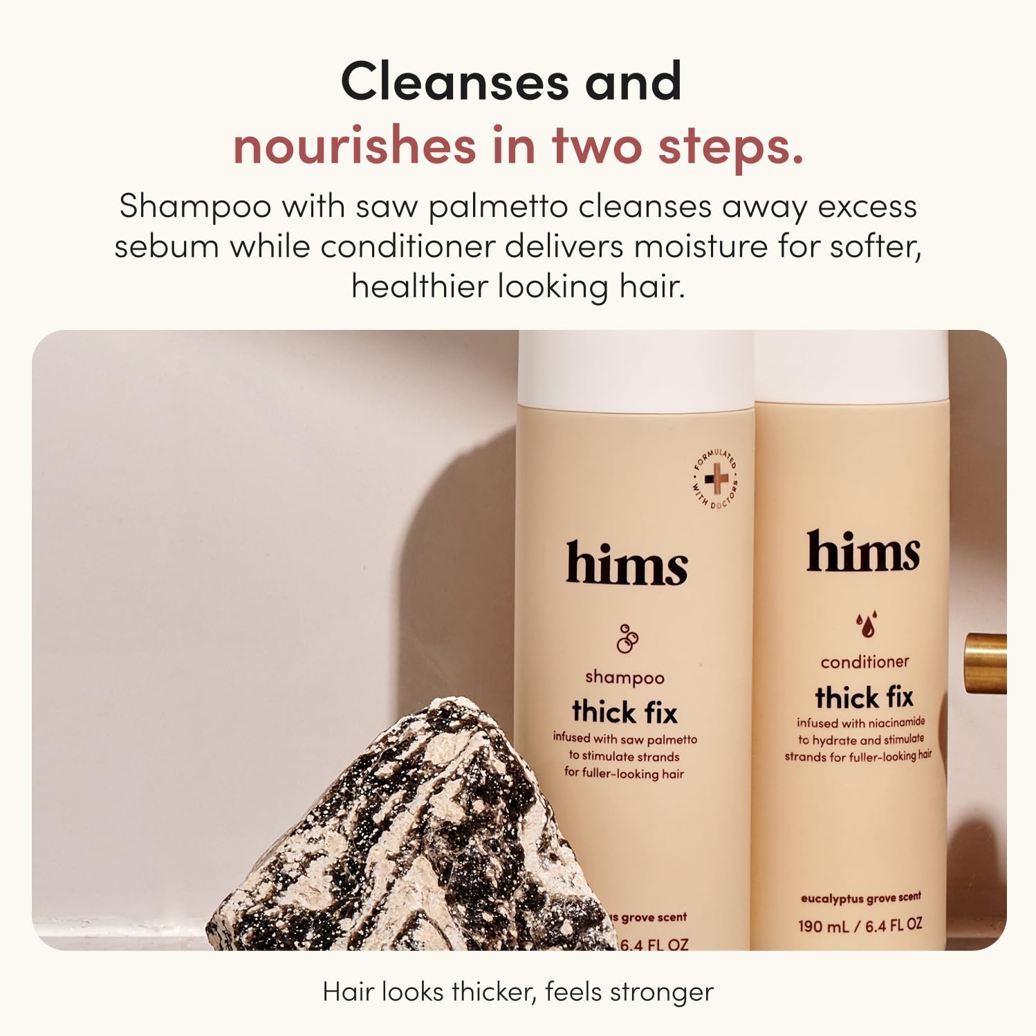 hims Thick Fix Shampoo and Conditioner Set for Men- Thickening, Moisturizing, Reduces Shedding- Color Safe Hair Loss Shampoo and Conditioner- 2 pack, 6.4oz
