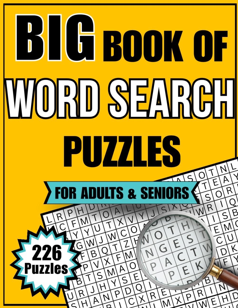 Big Book of Word Search Puzzles: 226 Themed Puzzles | Over 5600 Words to Find | All Solutions Included | Providing Hours of Entertainment & Brain Teasing Fun for Teenagers, Adults, & Seniors