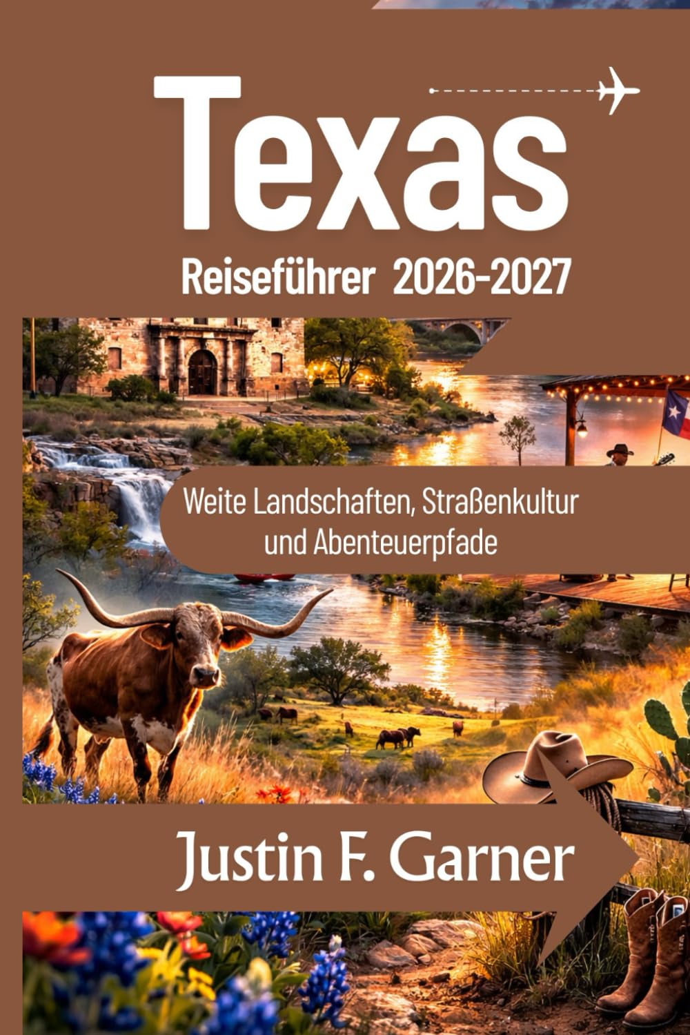 Texas Reiseführer 2026-2027