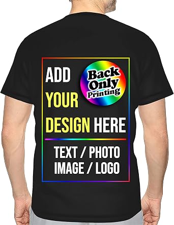 Custom T-Shirt Design Your Own Text Image Logo Photo 1 Side Back Only Print Neon