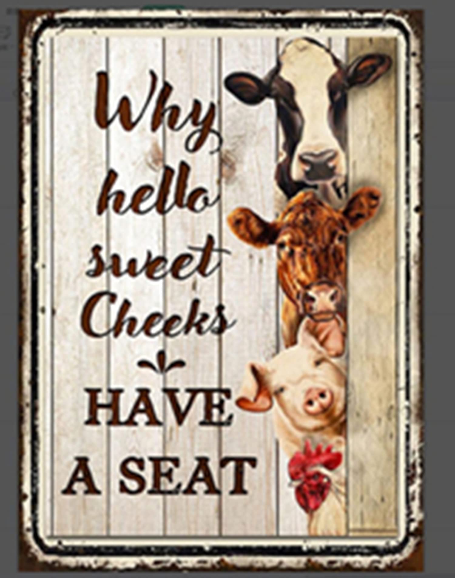 Why Hello Sweet Cheeks Farm Animals Tin Sign, 8x12 Inch