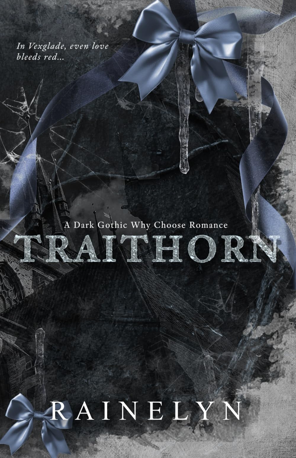 Traithorn: A Dark MFF Gothic Romance