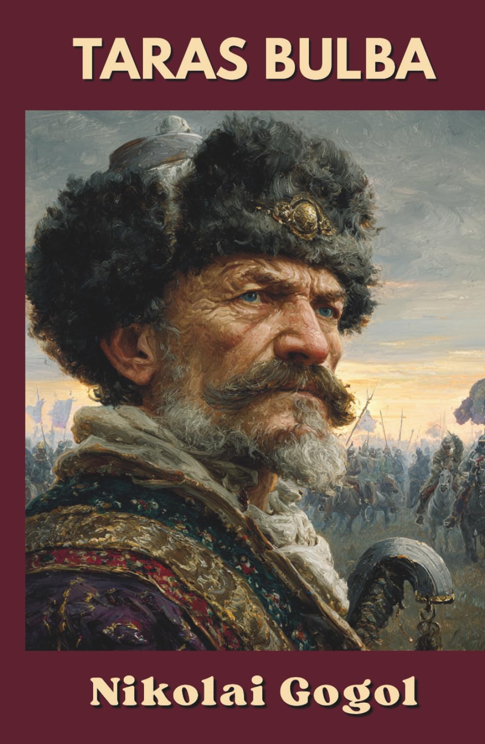 Taras Bulba: and Other Tales (Annotated)
