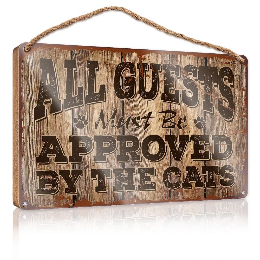 HELIOFORGE Funny Door Hanging Signs All Guests Must Be Approved By The Cats Wooden Sign(20X30CM)