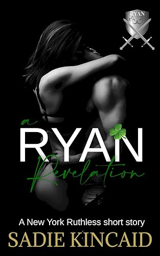 A Ryan Revelation: New York Ruthless Short Story (New York Ruthless short stories)