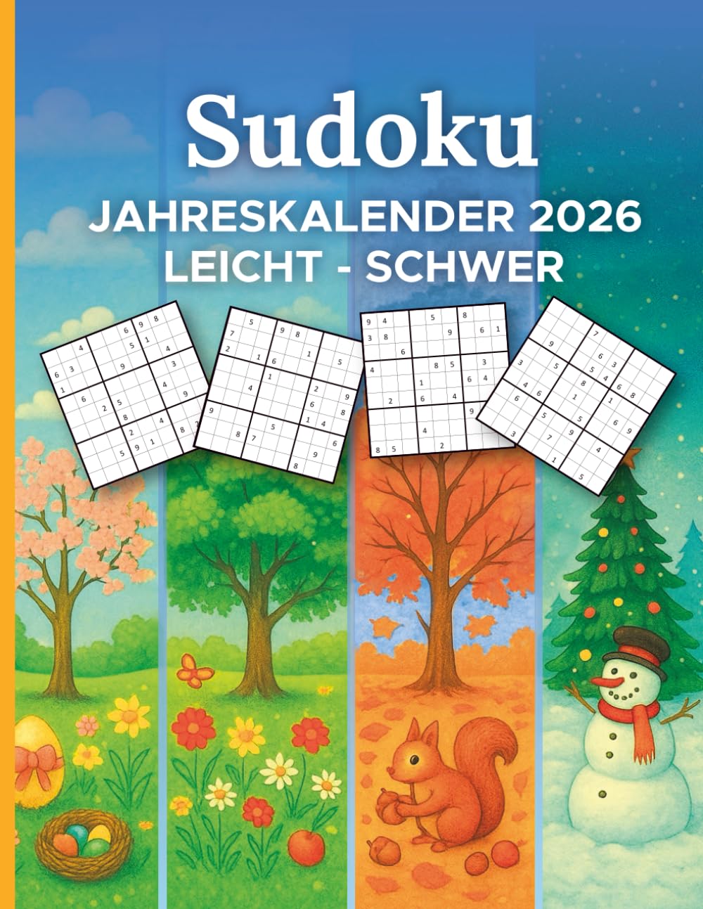 Sudoku Jahreskalender 2026: Rätselbuch für Erwachsene mit 366 datierten Sudokus von Leicht - Schwer