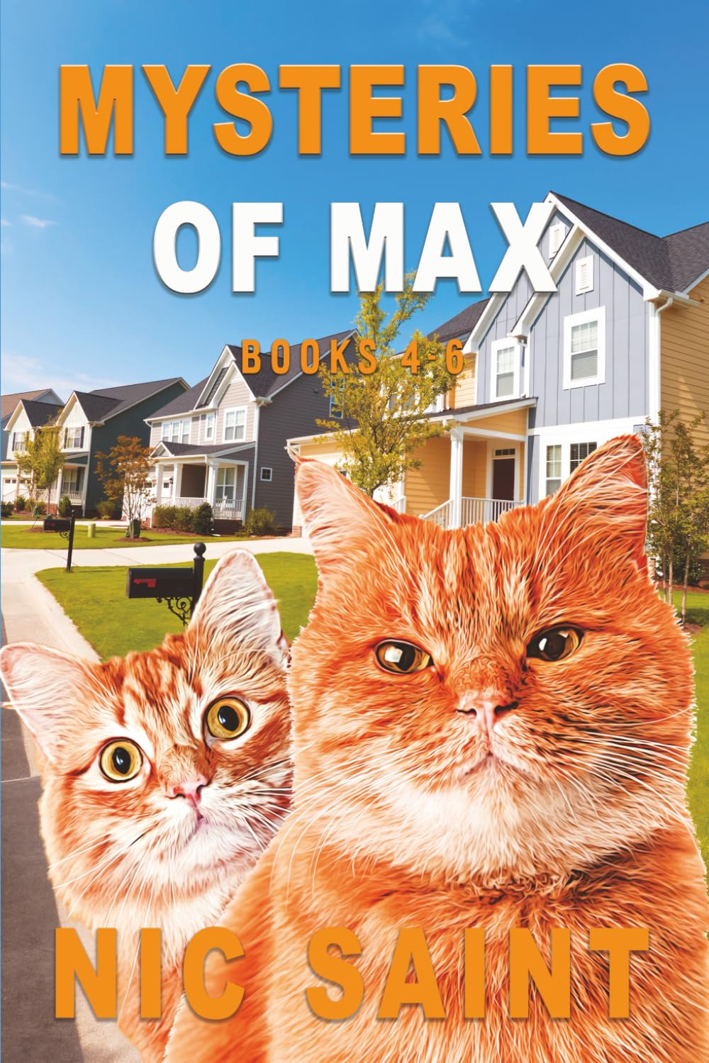 Mysteries of Max: Books 4-6 (Mysteries of Max Collection)