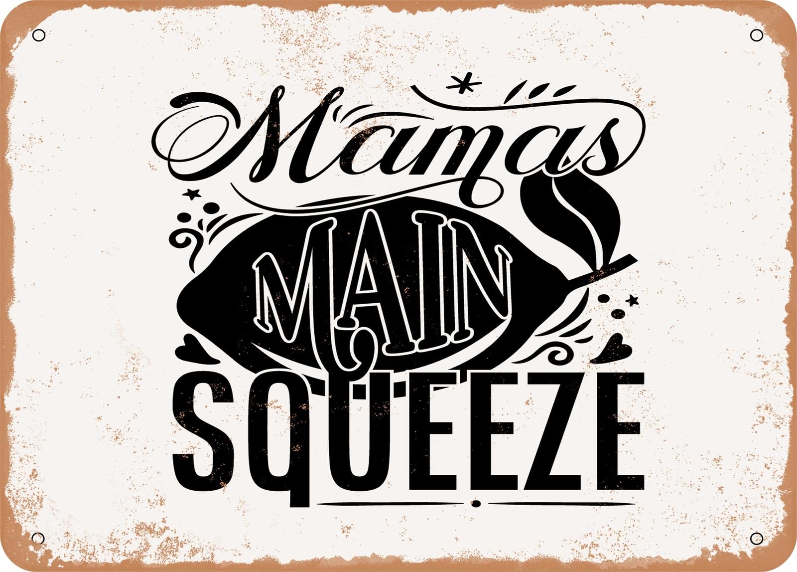 Miaomansenstore Metal Sign - Mamas Main Squeeze - Vintage Look Sign Home Decor