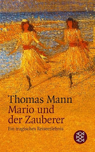 Mario und der Zauberer: Ein tragisches Reiseerlebnis