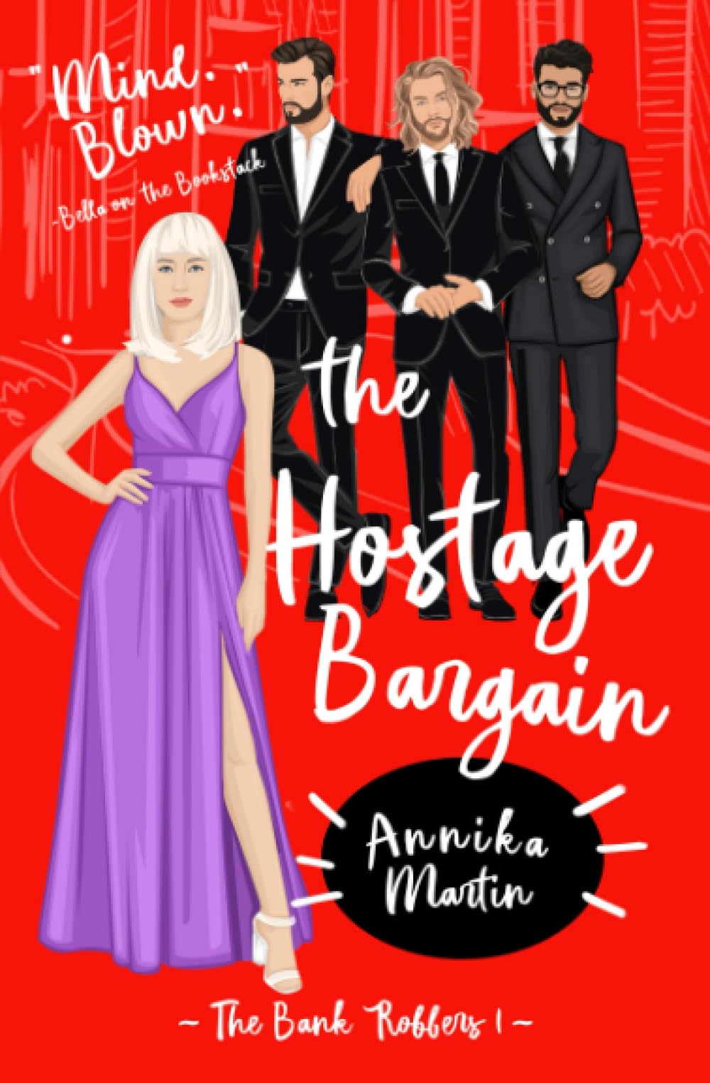 The Hostage Bargain (The Kinky Bank Robbers)