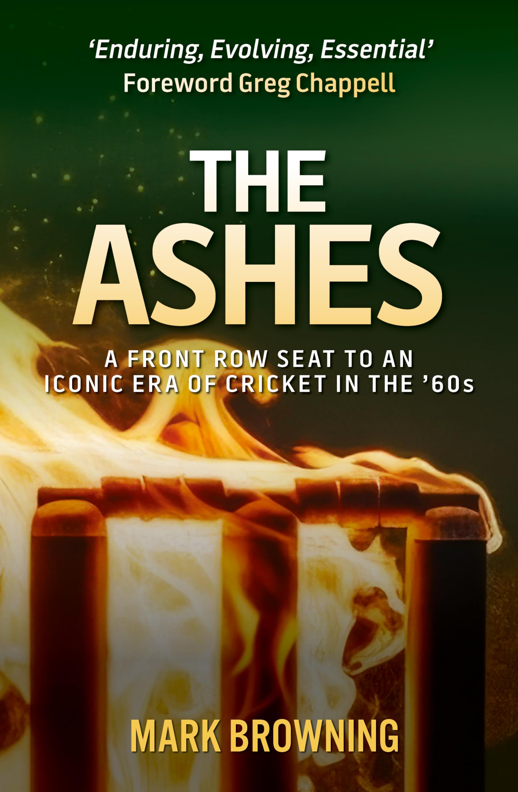 The Ashes by Mark Browning PAPERBACK 9781921804182