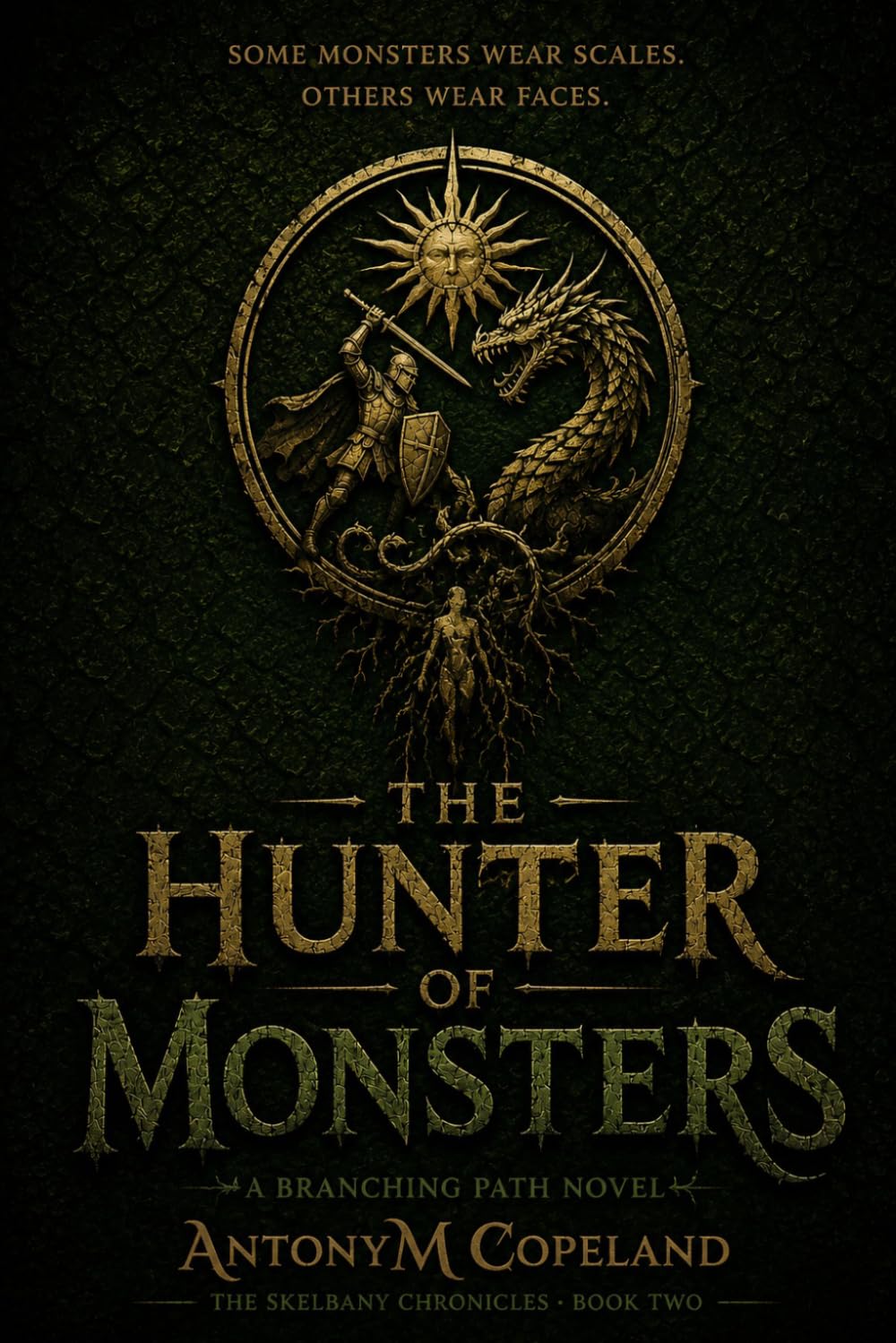 The Hunter of Monsters (The Skelbany Chronicles)