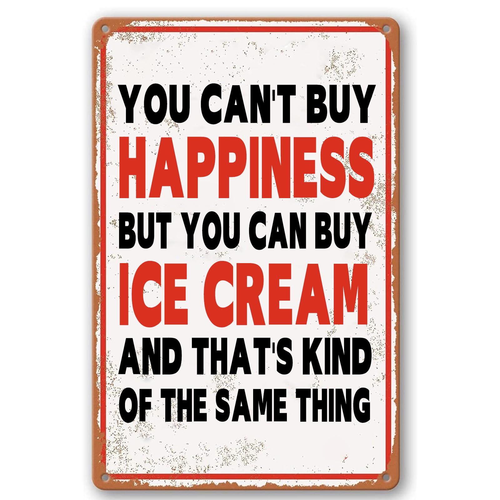 Vintage Wall Decor Sign, Ice Cream Themed Funny Slogan Metal Plaque, Multi Scene Ornament, 8x12 Inch