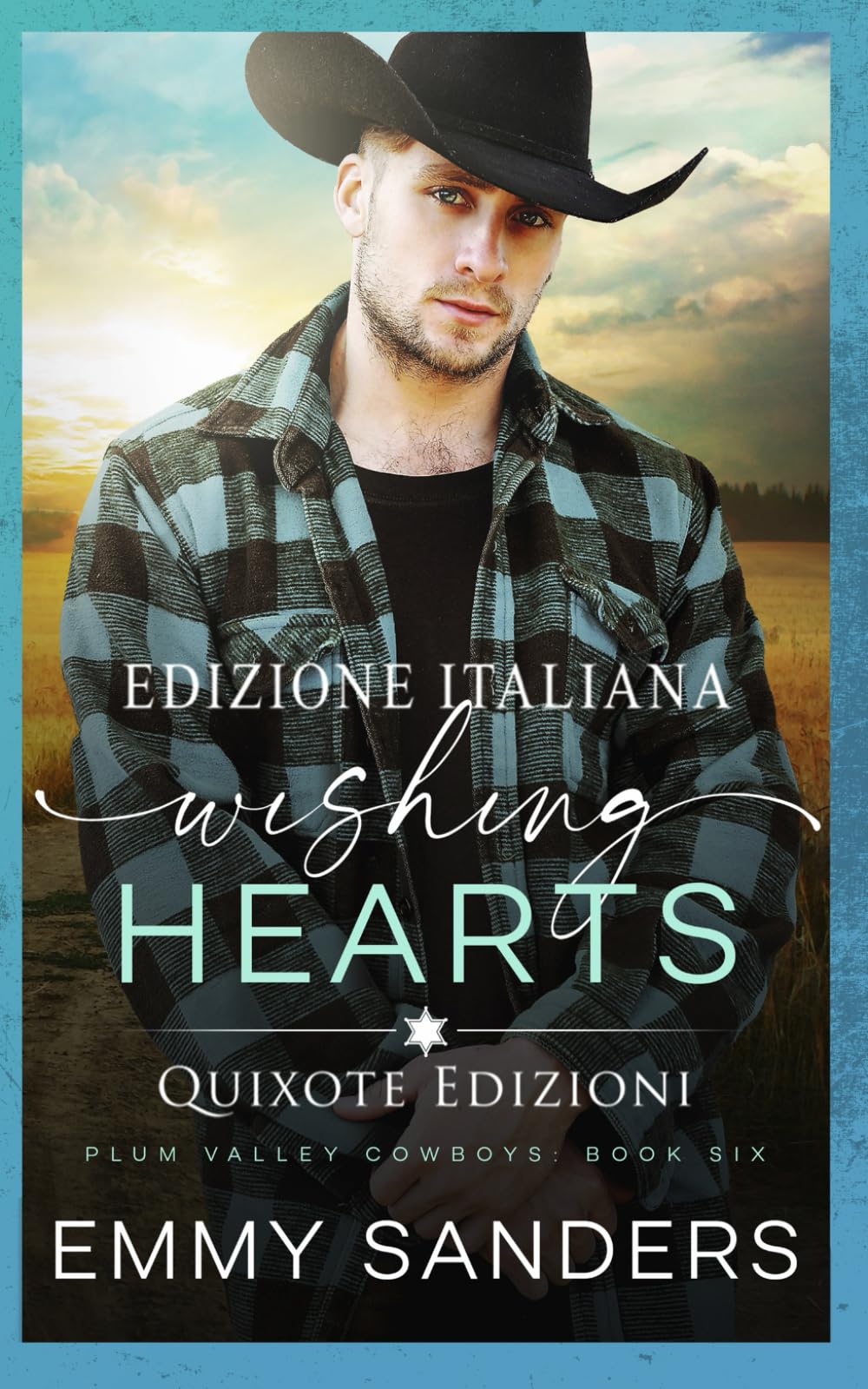 Wishing Hearts - Edizione italiana (Plum Valley Cowboys Serie)