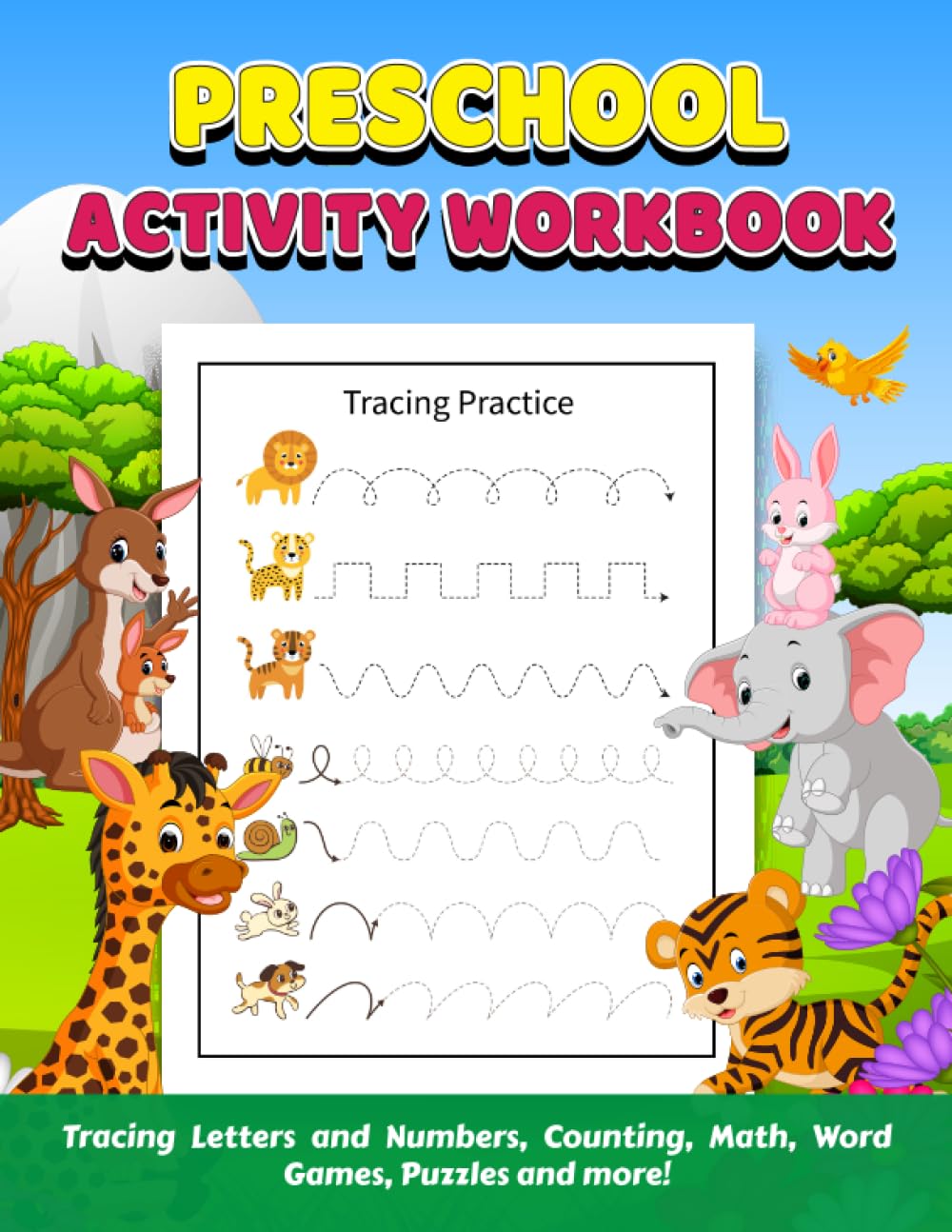Preschool Activity Workbook: Alphabet Tracing, Number Tracing, Counting, Math, Vocabulary, Fun activities including Mazes, Dot-to-Dot, Coloring and more) (Preschool Series)