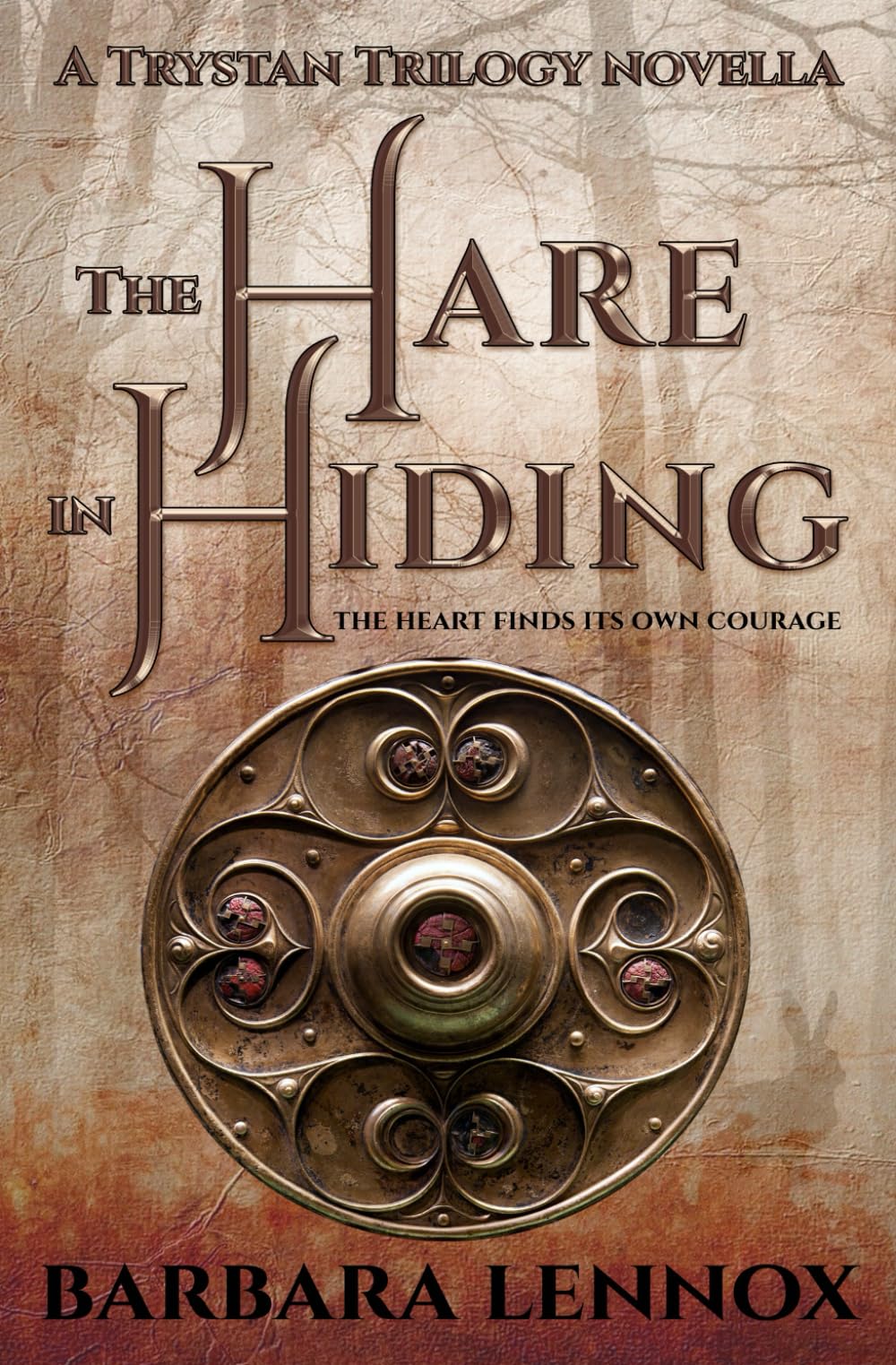 The Hare in Hiding: A Trystan Trilogy Novella, part of the epic retelling of the Tristan and Isolde legend, set in Dark Age Scotland