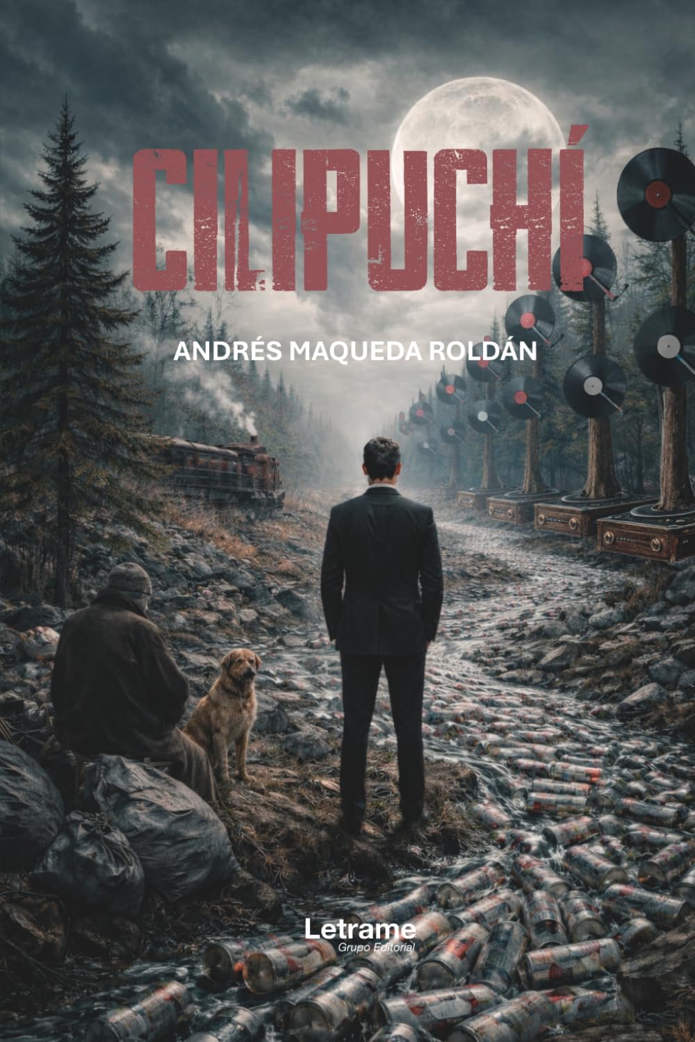 Cilipuchí: 01 (Realismo mágico)