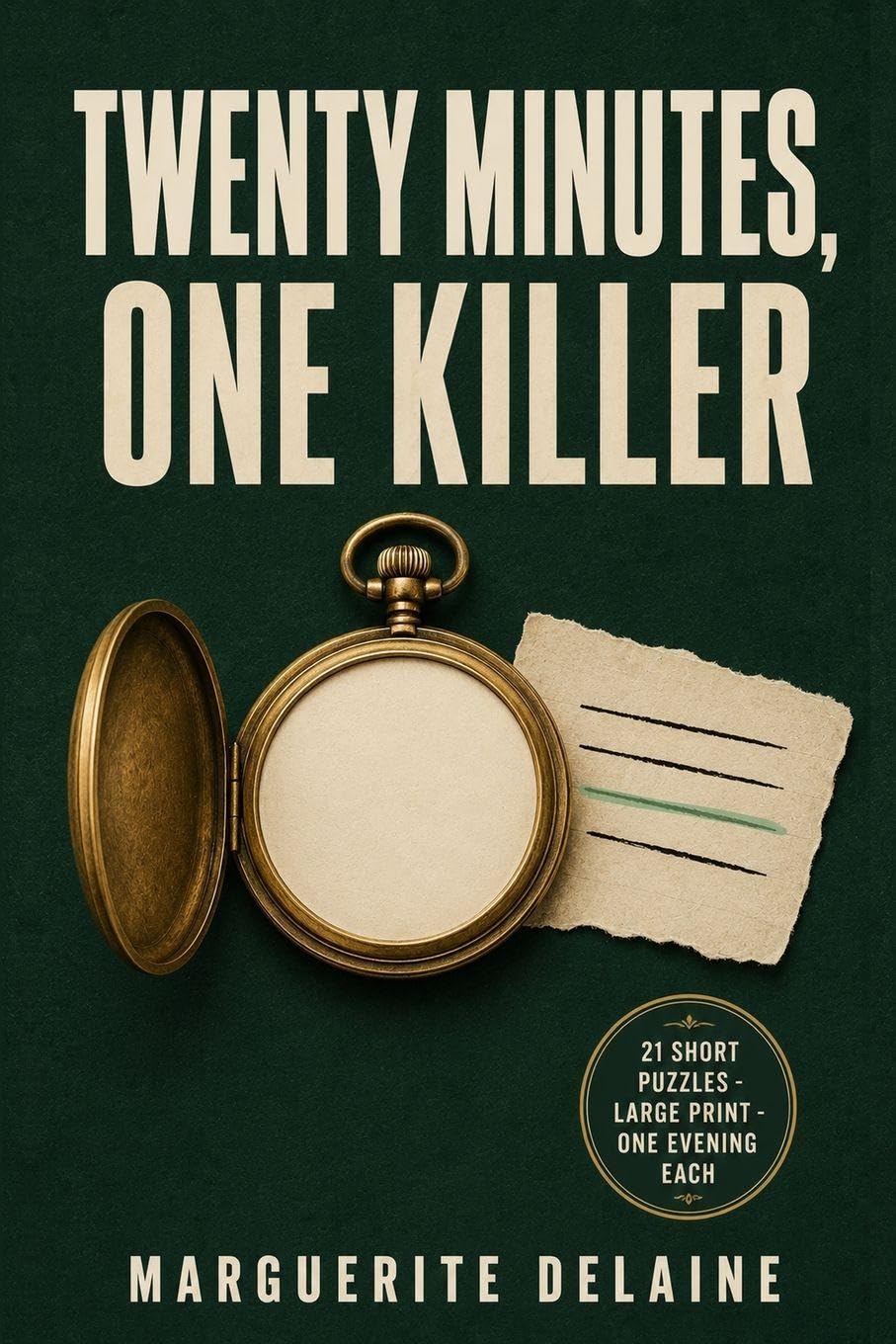Twenty Minutes, One Killer