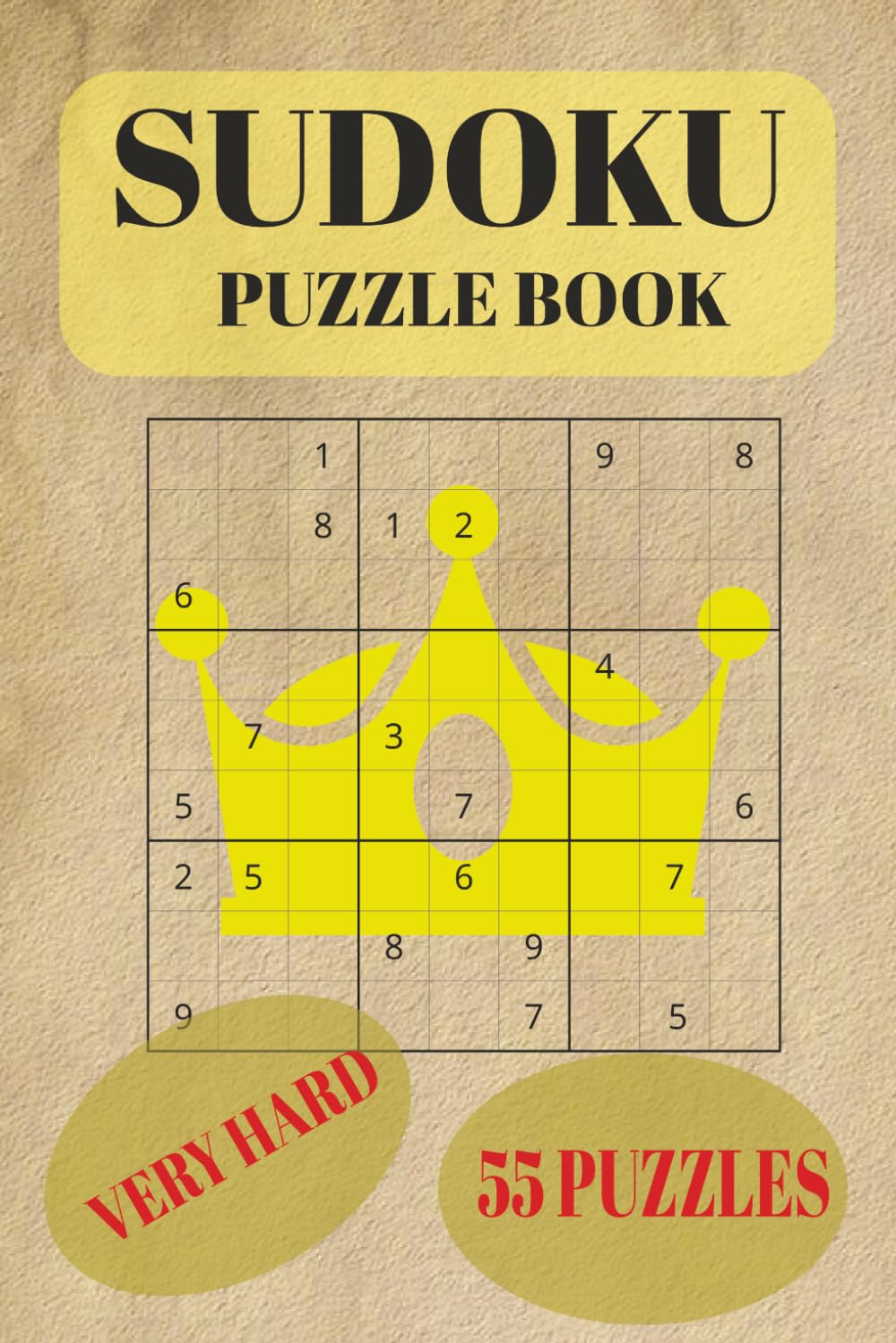 Sudoku Puzzle book: Sudoku Puzzle book, 55 puzzles, very hard,16x9,110 pages, pastime on a trip,A thoughtful gift for puzzle enthusiasts, students, ... anyone who enjoys a serious mental challenge.