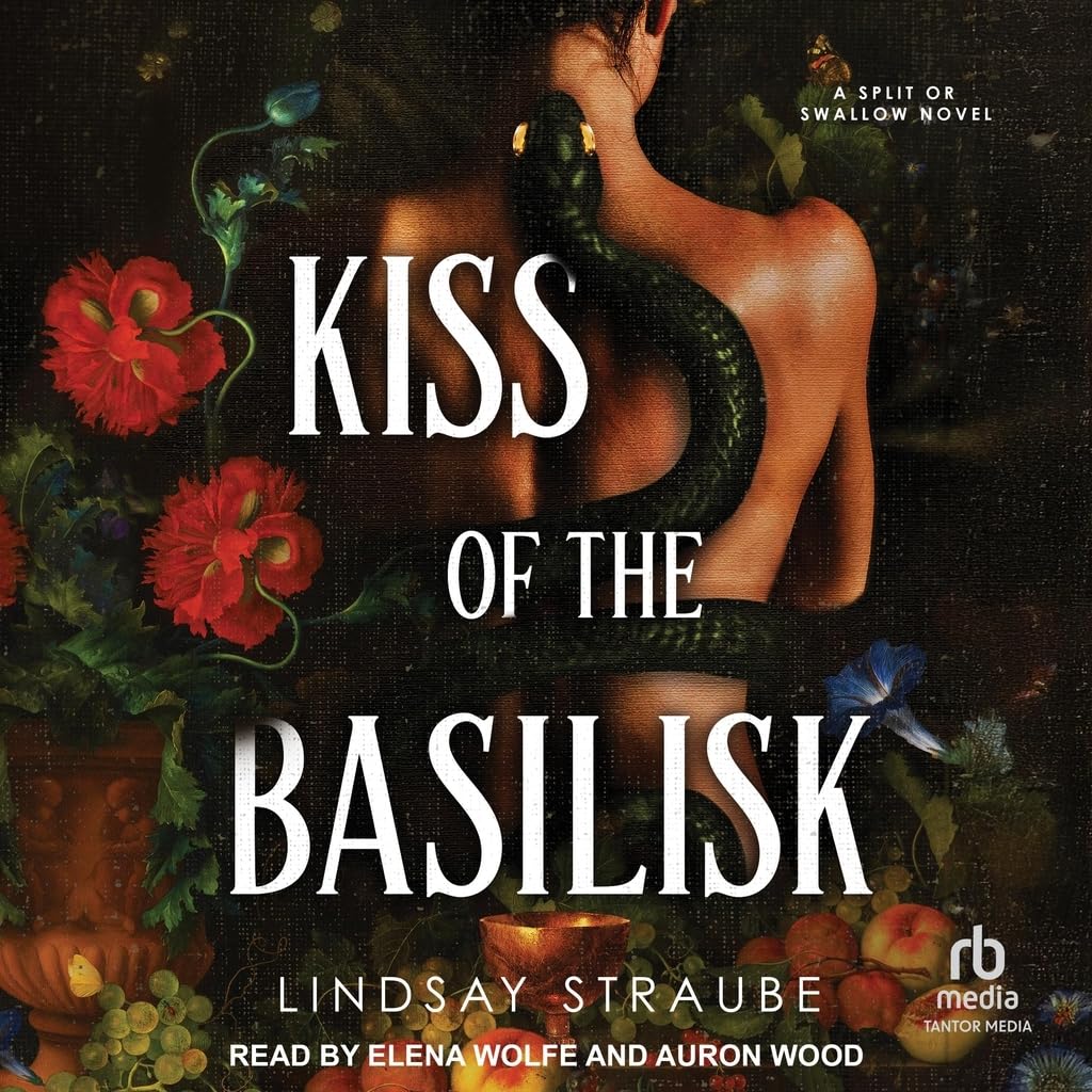 Kiss of the Basilisk (Split or Swallow)      Audio CD – Unabridged, July 29, 2025