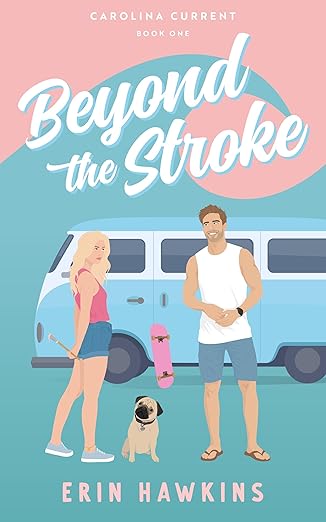 Beyond the Stroke: A steamy, marriage of convenience, black cat/golden retriever romantic comedy (Carolina Current Book 1)