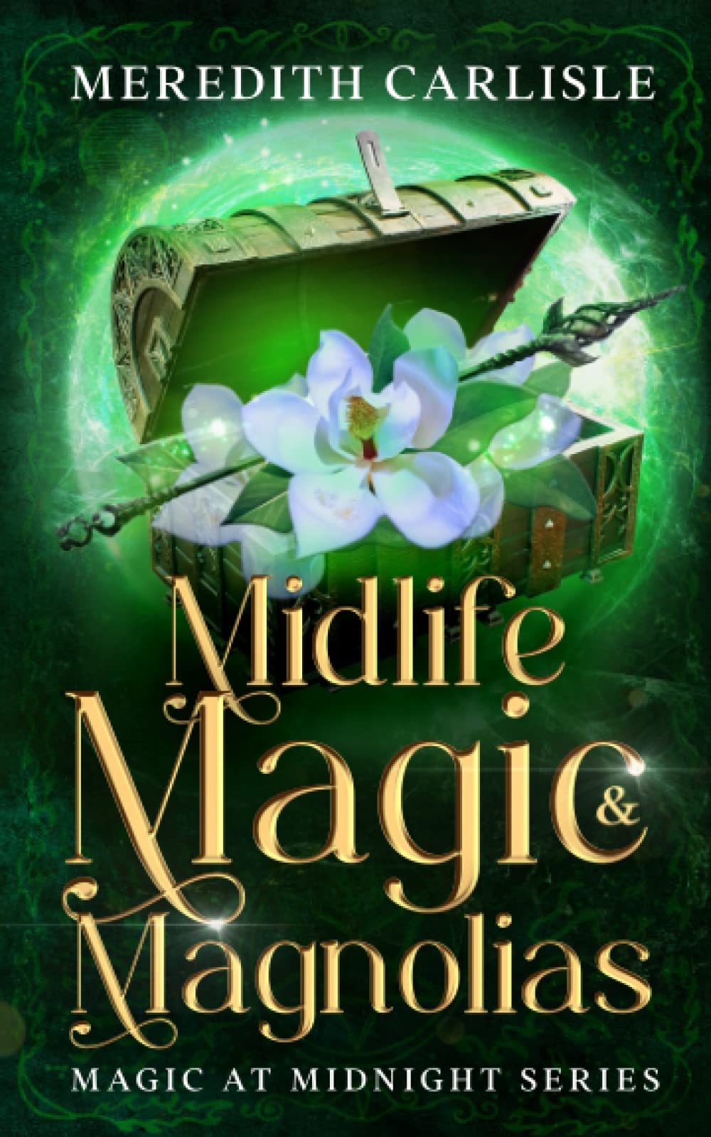 Independently Published Midlife Magic & Magnolias: Magic at Midnight Series