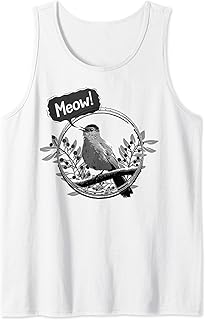 Funny Gray Catbird Meow Bird Birdwatching Tank Top