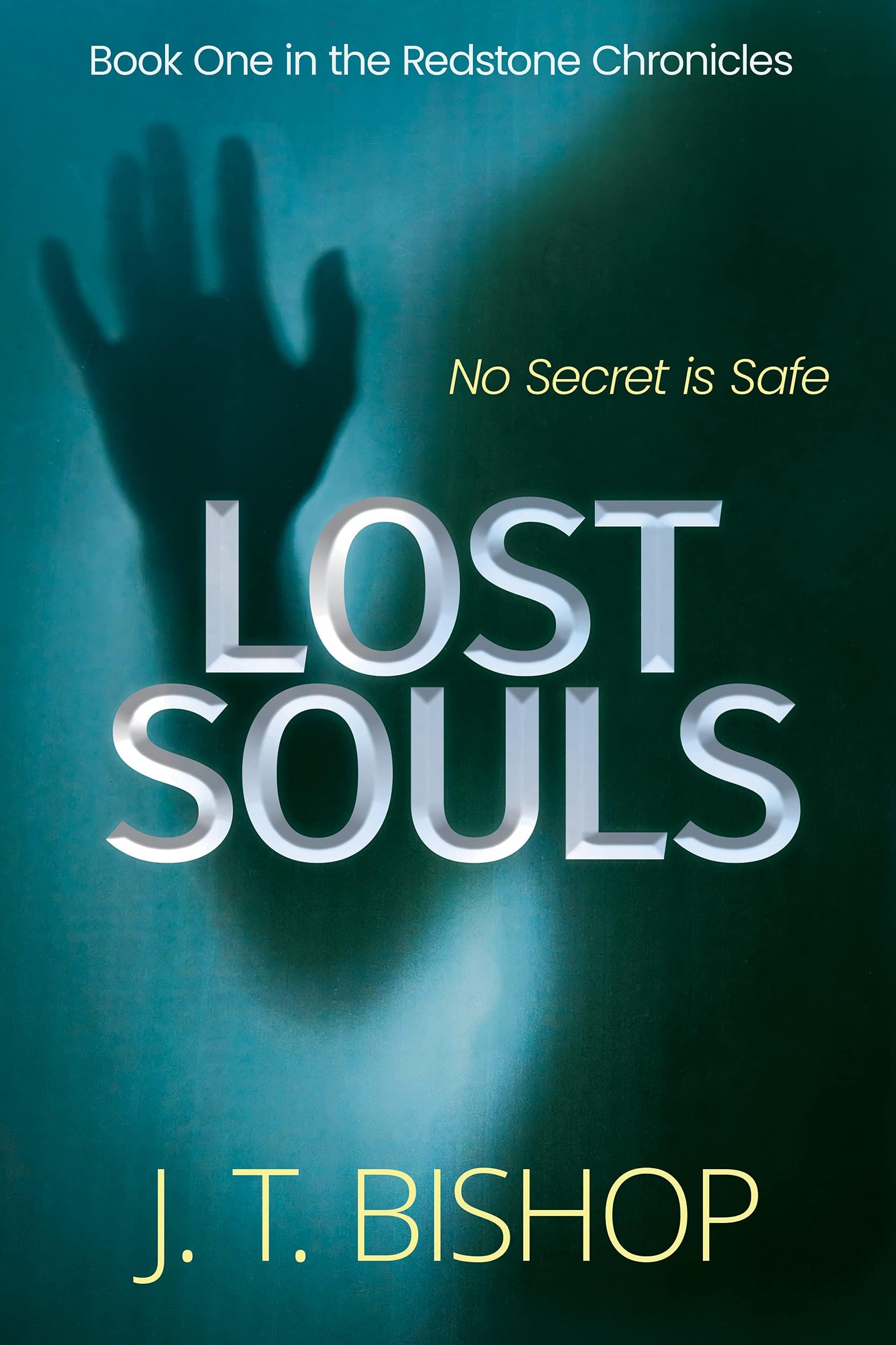 Lost Souls: A Redstone Chronicles Thriller: 1