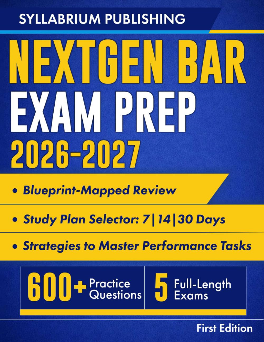 NextGen Bar Exam Prep 2026–2027: Blueprint-Mapped Review with Study Plans, 600+ Practice Questions, 5 Full-Length Exams, Detailed Answers and Strategies to Master Integrated Question Sets and...