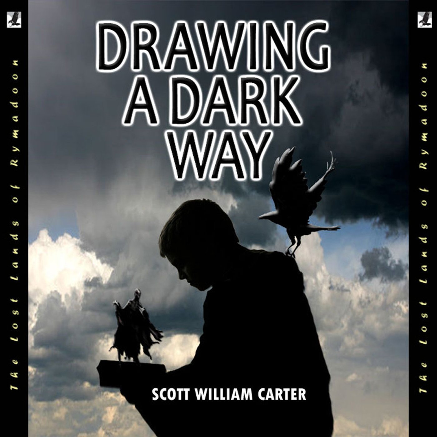 Drawing a Dark Way: A Fantasy Adventure