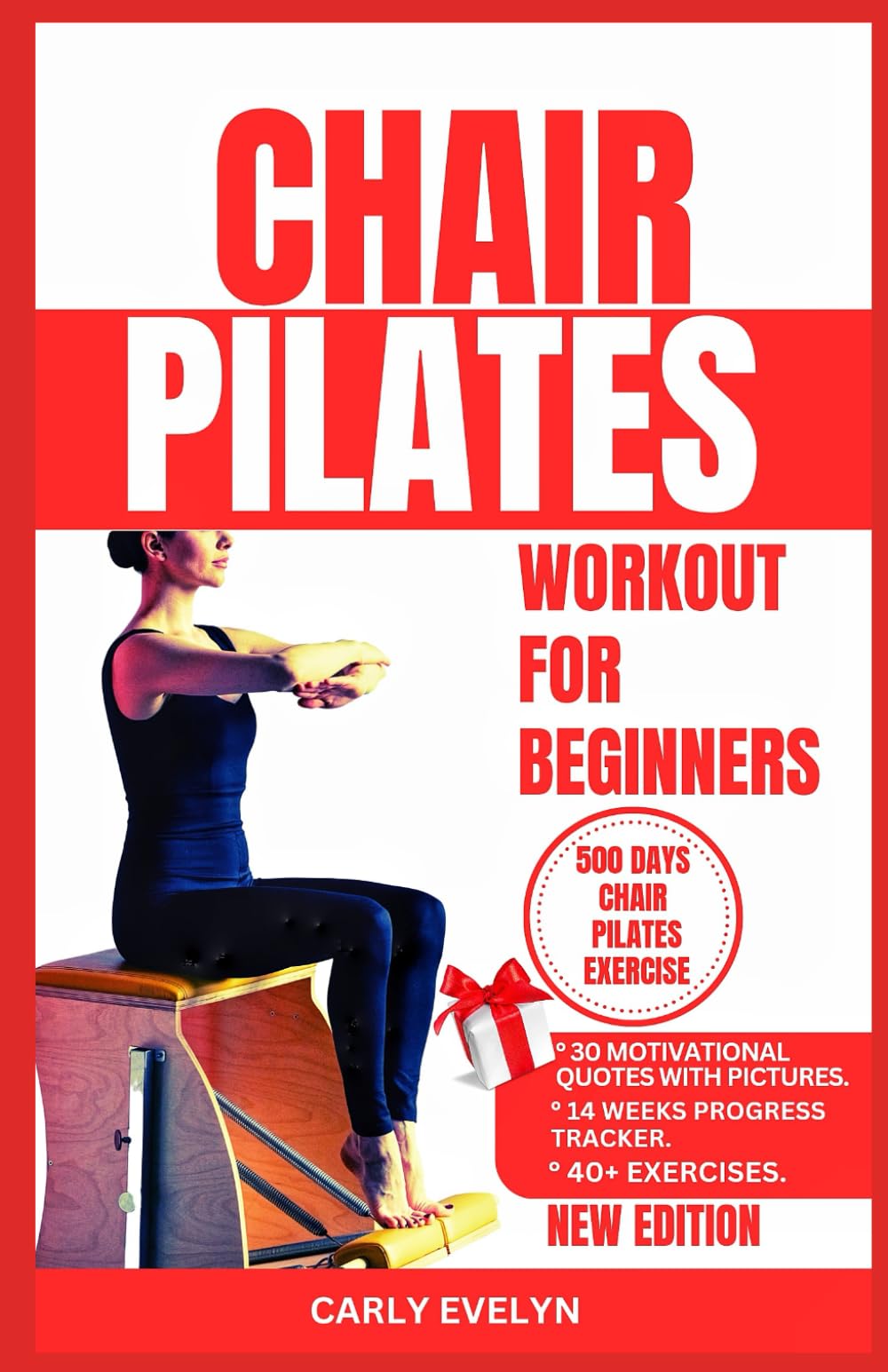 CHAIR PILATES FOR BEGINNERS: The complete 30 days body sculpting workout challenge to strengthen your muscles, tone your abs, glutes & improve your ... illustrated Exercise.: 1 (Pilates Made Easy)