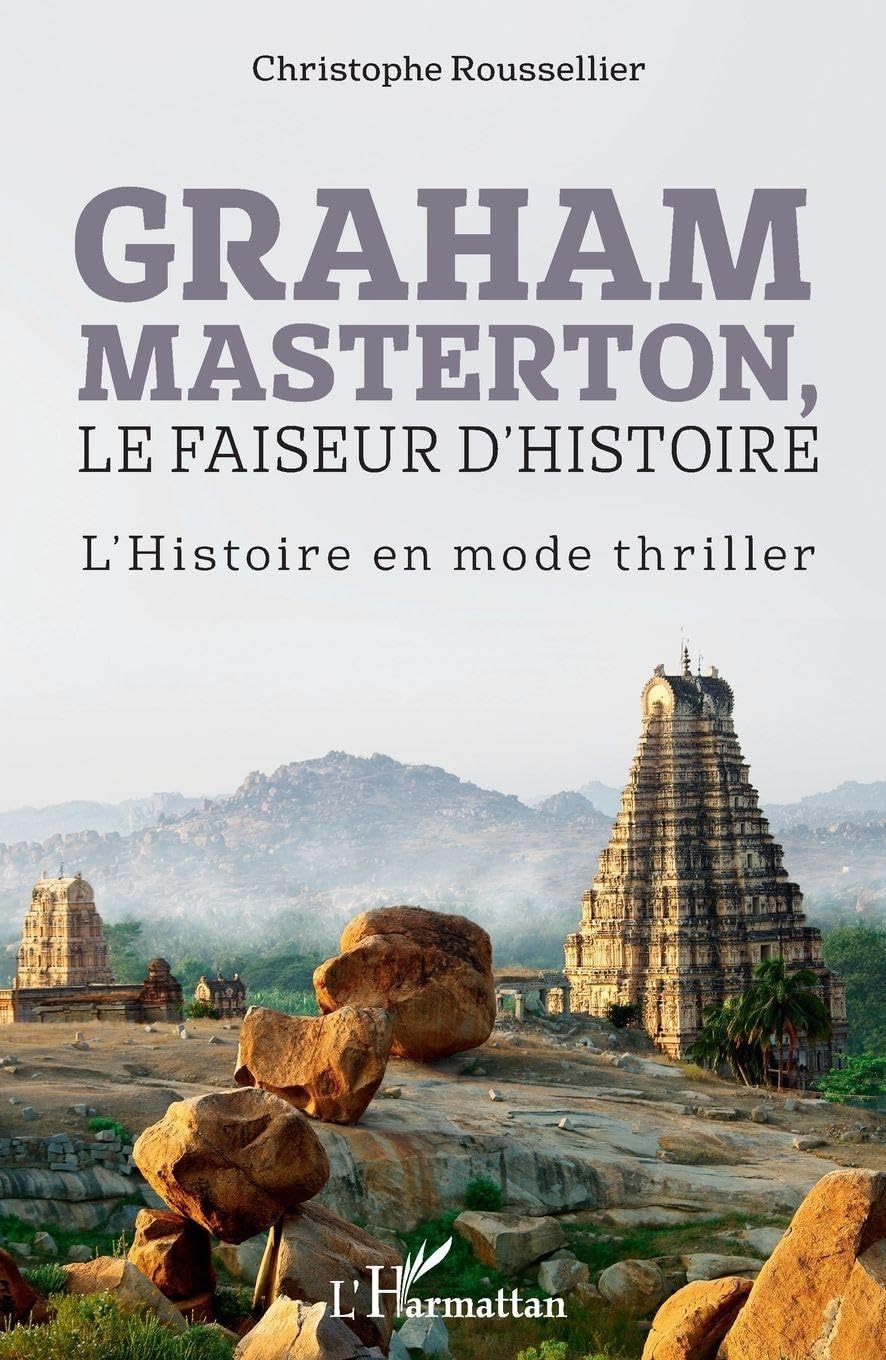 Graham Masterton,: Le faiseur d'Histoire L'Histoire en mode thriller