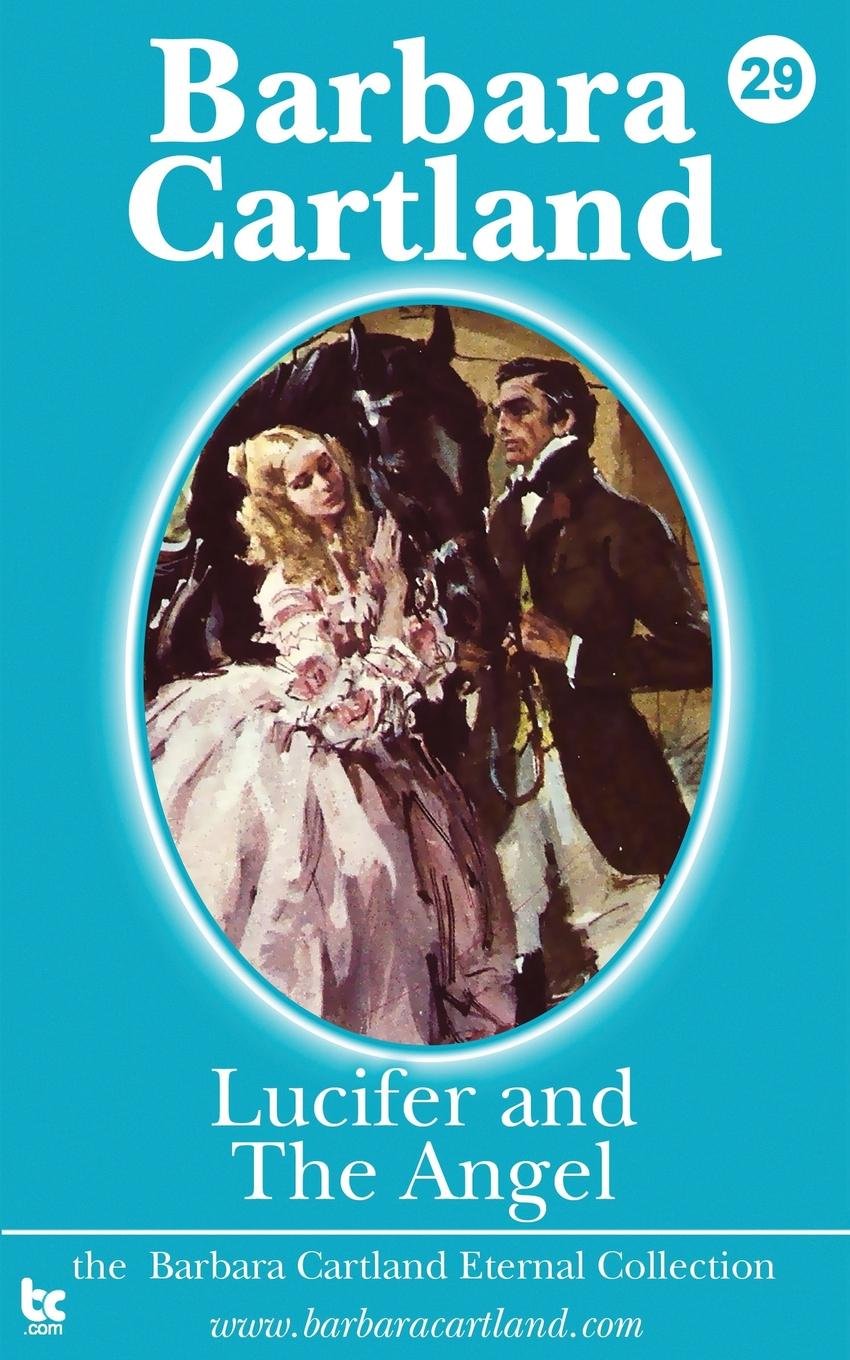 lucifer and the angel: Volume 29 (The Eternal Collection)