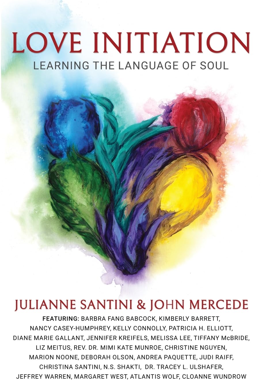Love Initiation: Learning the Language of Soul
