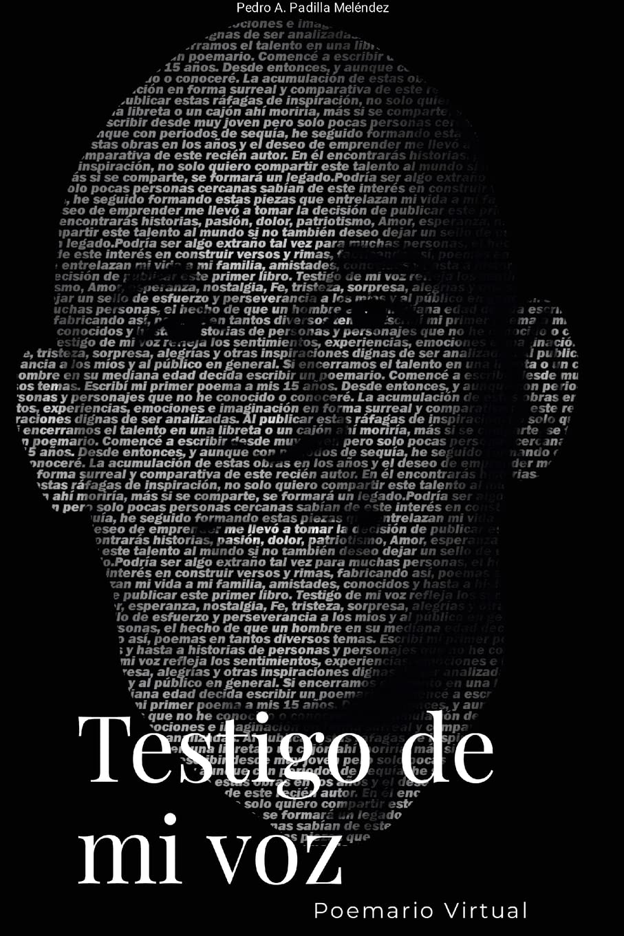Testigo de mi voz Poemario Virtual éveillez vos émotions intimes