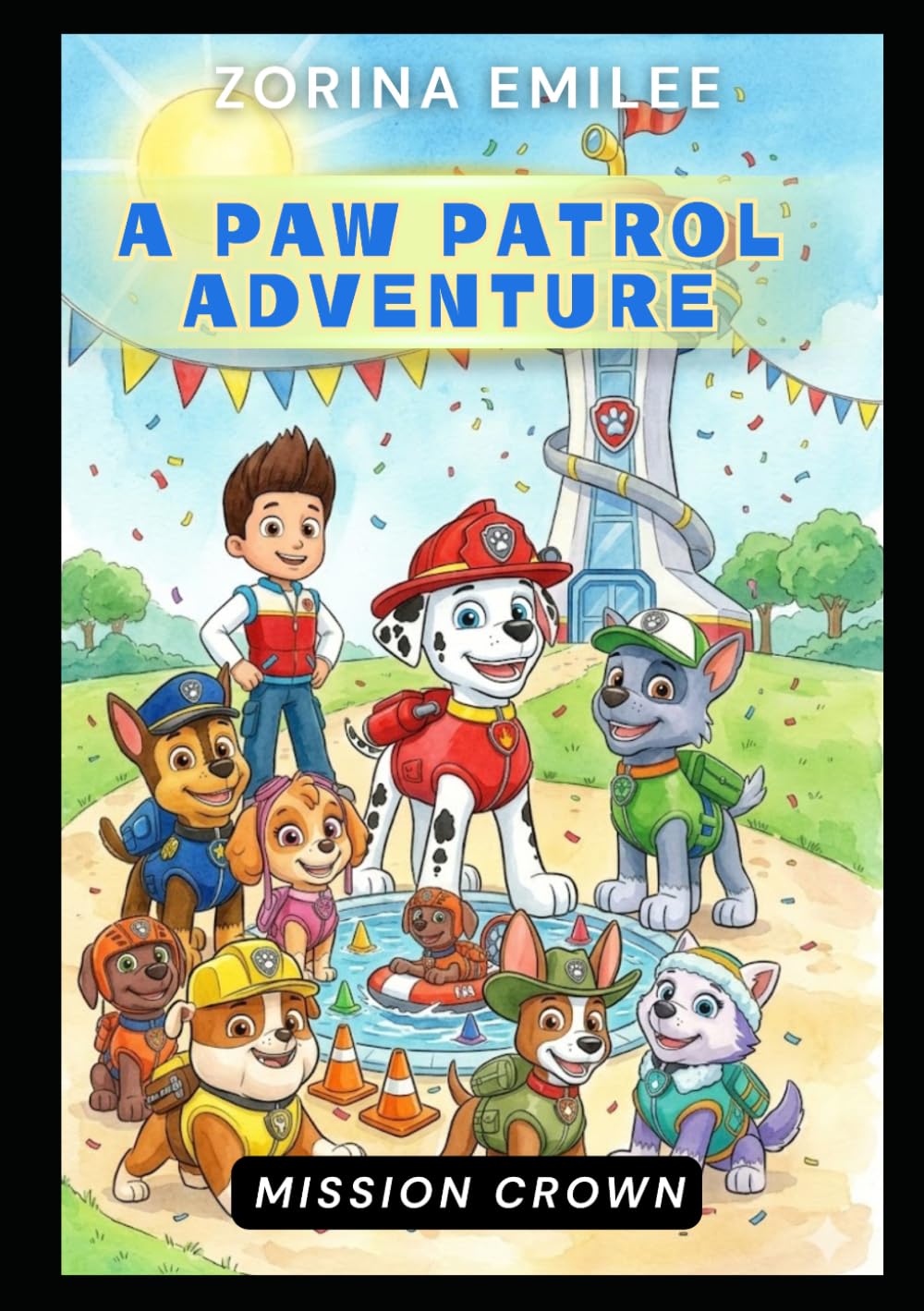 Mission Crown: A Paw Patrol Adventure