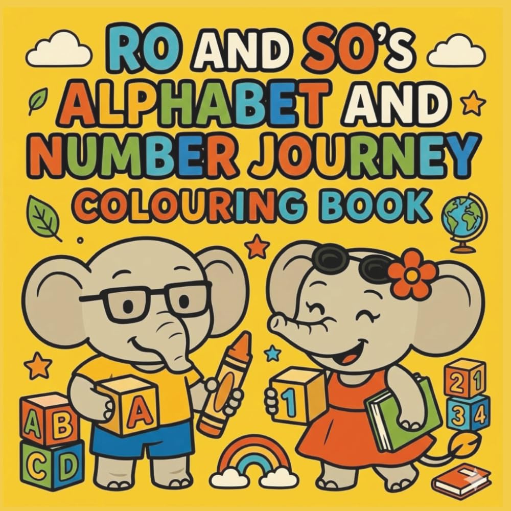 Ro & So's Alphabet and Number Journey (Ro & So Books)