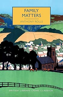 Family Matters (British Library Crime Classics) - coolthings.us
