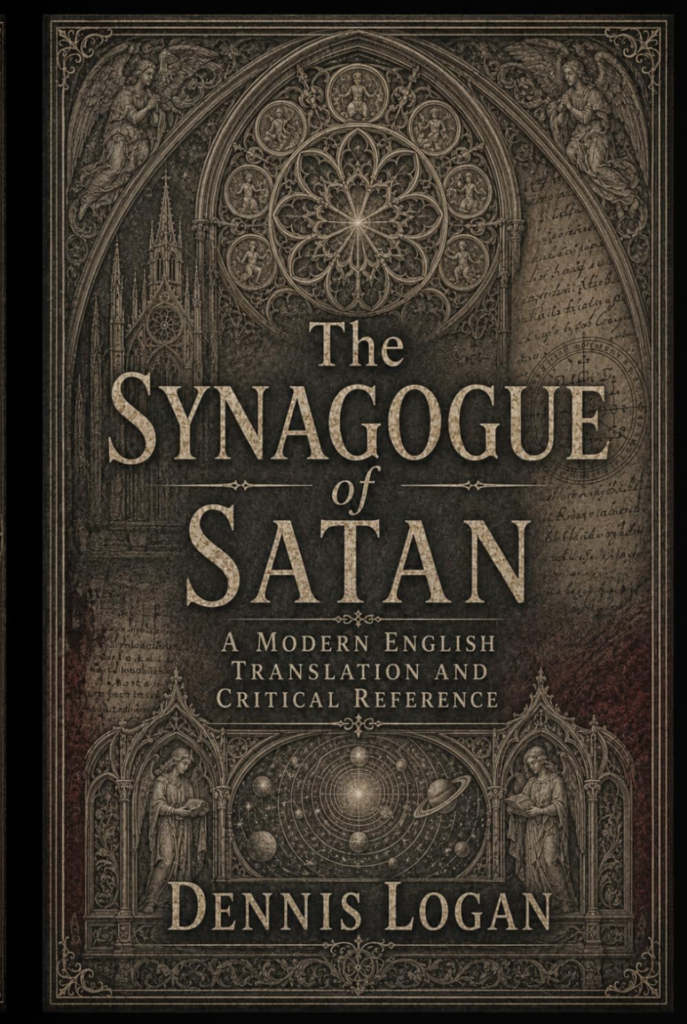 The Synagogue of Satan: A Modern English Translation and Critical Reference