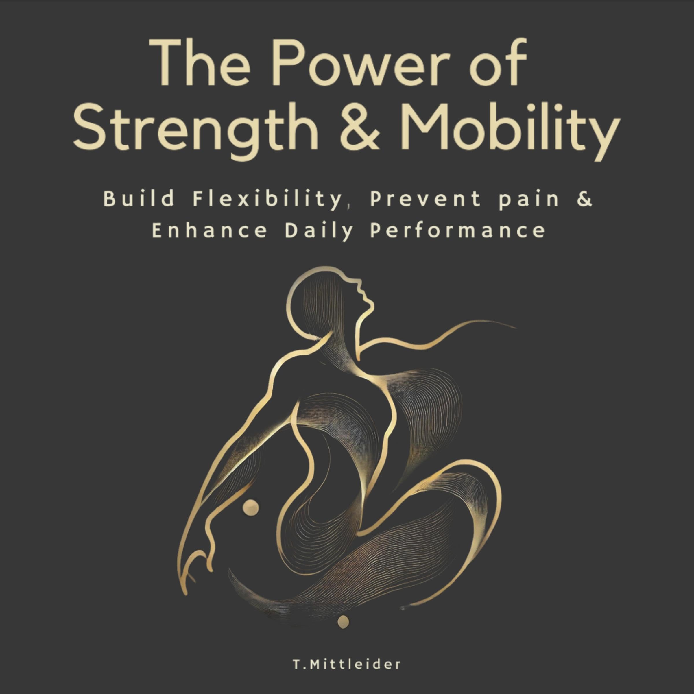 Cover art for The Power of Strength & Mobility