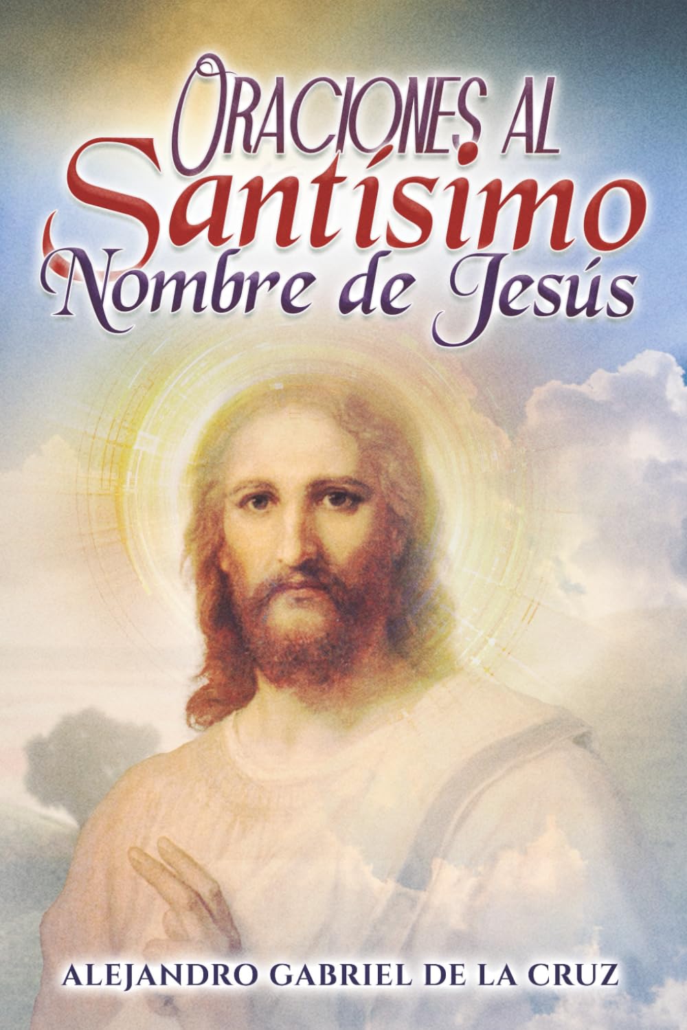 Oraciones al Santísimo Nombre de Jesús