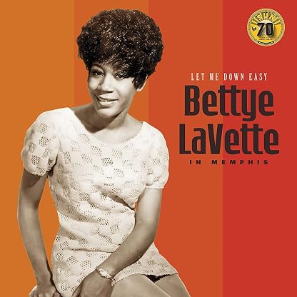 Let Me Down Easy: Bettye LaVette In Memphis [Sun Records 70th Anniversary] [LP] por Artista não identificado — capa do álbum