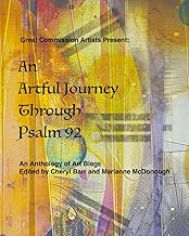 An Artful Journey Through Psalm 92