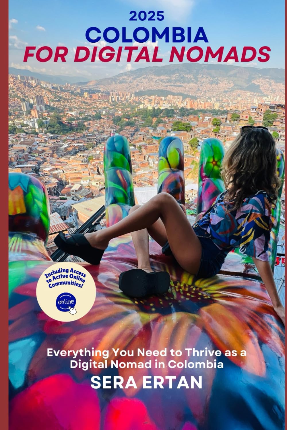 Colombia for Digital Nomads: Everything You Need to Thrive as a Digital Nomad in Colombia
