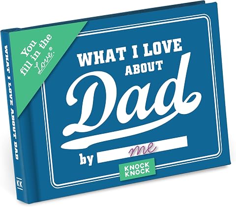 Knock Knock What I Love About Dad Fill-in Book